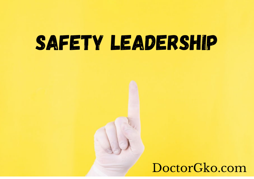 safety leadership