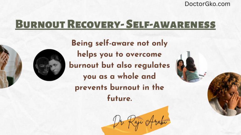 Burnout Recovery - Self-awareness